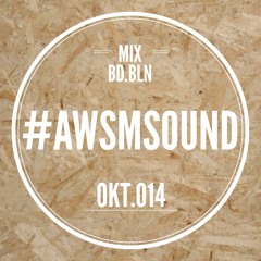 BD.BLN|#AWSMSOUND.OKT