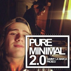 Pure Minimal 2.0 - Sammy La Marca V Prosdo [FREE DOWNLOAD]