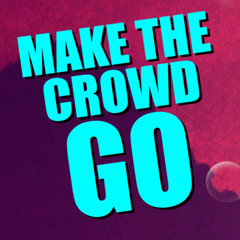 Alvaro vs. William ft. Britney S - Make the Crowd GO! [Muñez Edit]