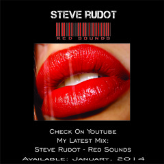 Steve Rudot's - "Red Sounds"