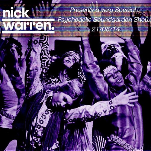Psychedelic Sound Garden Show ***Special Edition***