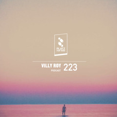 Platz für Tanz Podcast 223 by Villy Roy (August 2014)