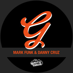 Mark Funk & Danny Cruz - Real Love (Original & Dub Mix) OUT NOW On Guesthouse Music