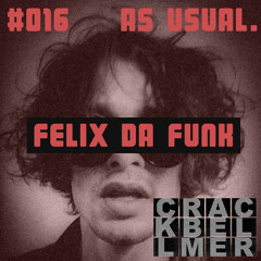 as usual mixtape #016 - Felix Da Funk