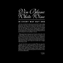 Vin Blanc / White Wine - Make Do