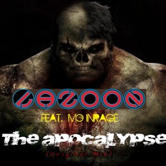Lazoon Feat. MC Inragé - The Apocalypse (Original Mix )