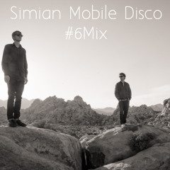 6 Mix: Simian Mobile Disco (Teaser)