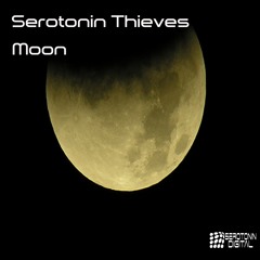 Serotonin Thieves - Moon