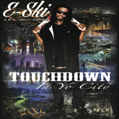 TOUCHDOWN IN YO CITY -RADIO