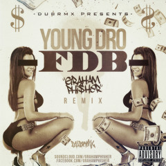 YOUNG DRO FDB BEAT REMAKE BY TONY REDD