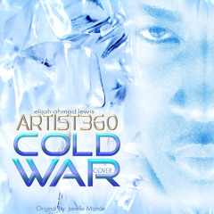 Cold War by Elijah Ahmad Lewis
