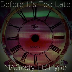 Before It's Too Late