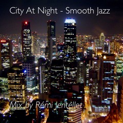 City At Night - Smooth Jazz