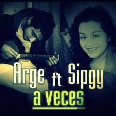 A VECES- EL ARGE FT SIPGY (PROD. ARGE)
