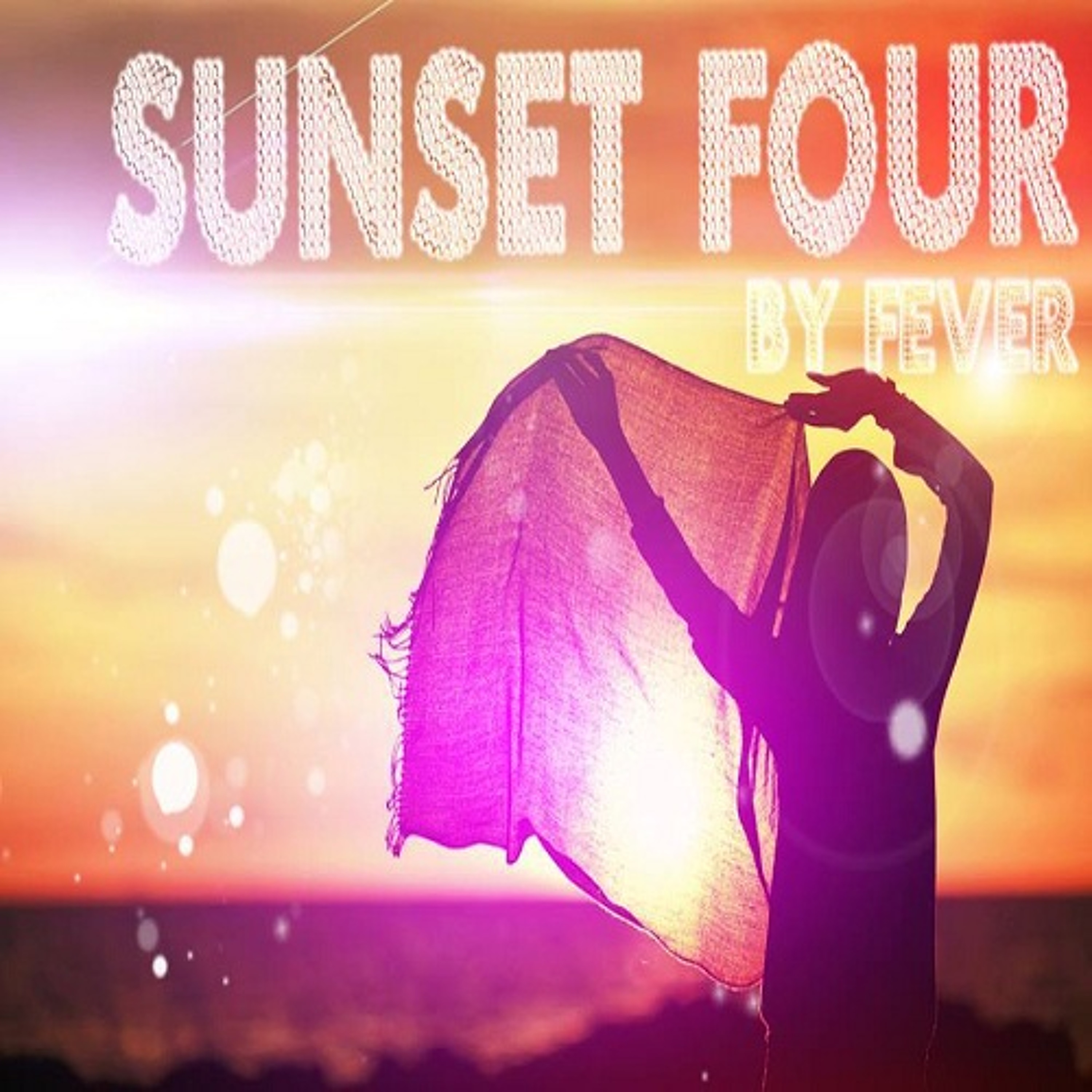 Sunset Four Mixed By Fever episode artwork