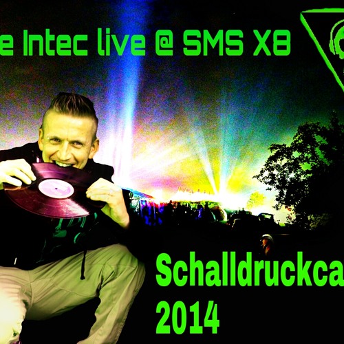 Dave Intec live @ SMS X8