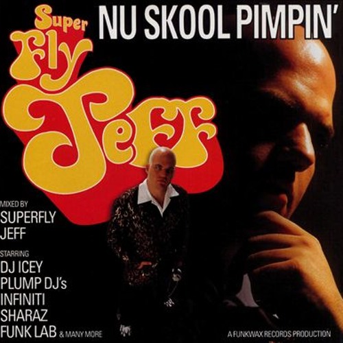 Superfly Jeff - Nu Skool Pimpin Mix CD 2001 - FREE DOWNLOAD - BREAKS -