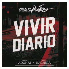 Vivir Diario (Beat Baghira, Prod Adonai)
