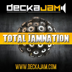 DeckaJam  - Total JamNation (Official Album Sampler)