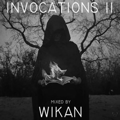 WIKAN - INVOCATIONS 2
