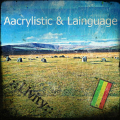 06 Aacrylistic & Lainguage - Melody