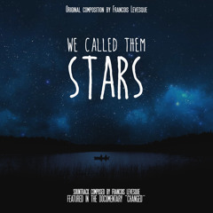 We Called Them Stars