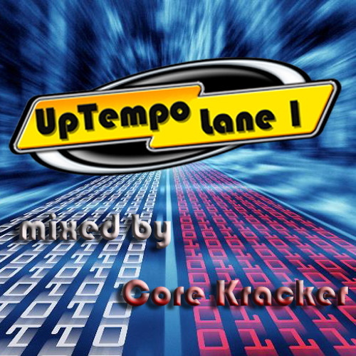 Core Kracker - UpTempo Lane 1