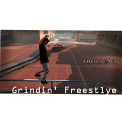 TK- Grindin' (Freestyle)