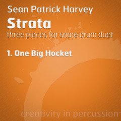Strata - Mvt. 1. One Big Hocket (by Sean Patrick Harvey)