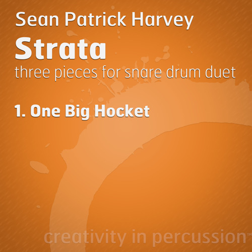 Strata - Mvt. 1. One Big Hocket (by Sean Patrick Harvey)