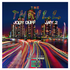 Jody Duff & Jay 2 - The Thrill