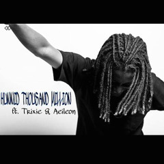 Jacques "Hunnid Thousand Million"