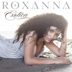 Roxanna - When Hearts Believe (Bonus Track)