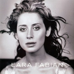 Je Suis Malade - Lara Fabian