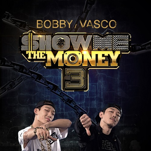 BOBBY 바비 - 가 Go ​(쇼미더머니3 Part 2)