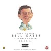 The Blue Flame - Bill Gates (Lil Wayne Cover)