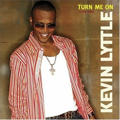 Turn Me On - Kevin Little