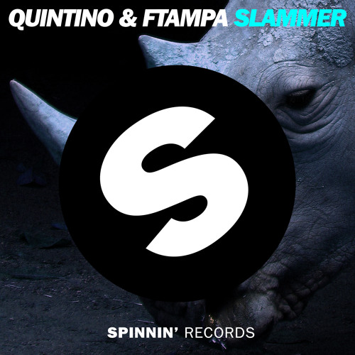 Quintino & FTampa - Slammer