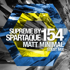 Supreme 154 with Matt Minimal