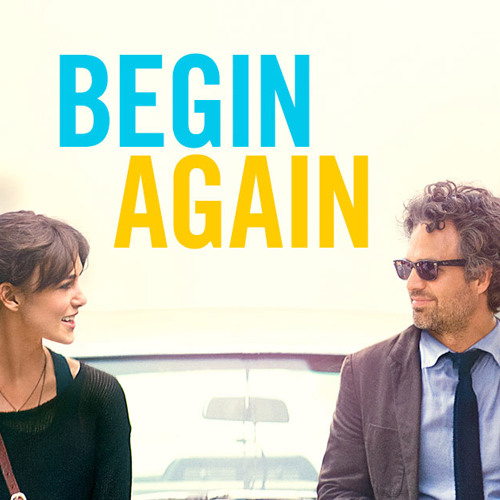 Begin again книга. Begin again soundtrack.