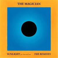 The Magician - Sunlight (Darius Remix)