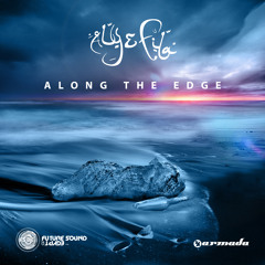 Aly & Fila - Along The Edge (Taken from 'The Other Shore') [OUT NOW!]