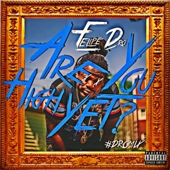 Are You High Yet(DroMix)