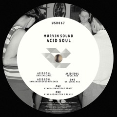 Murvin Sound - Acid Soul (Raw Underground Remix)- Underground Source Records
