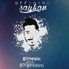 Saykan - Güneşin Aldı Gölgesizim (2014)