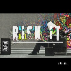 RAi L - Risk It (Clean) By Raisi K