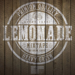 Lemonade Mixtape - No Sugar Added