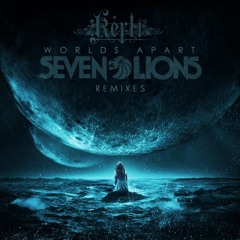 Seven Lions - Worlds Apart Feat. Kerli (Bit Funk Remix)