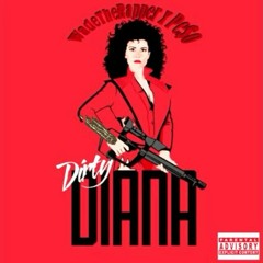 WADE x PESO - Dirty Diana (prod. By Roca Beats