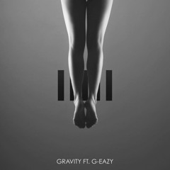 The Code - Gravity (ft. G-Eazy) [Free Download]